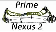 Prime Nexus 2 Bow Review Archery