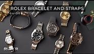 Rolex Bracelets, Bands, Clasps & Straps: The Complete Guide