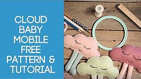 Cloud Baby Mobile Free Pattern & Tutorial