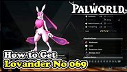 Palworld How to Get Lovander (Palworld No 069)
