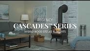 Regency Cascades Hybrid Wood Stoves & Inserts