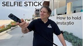 INSTA360: How to hold the INVISIBLE Selfie Stick