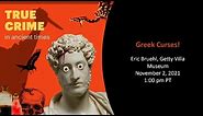 Greek Curses (True Crime in Ancient Times series)