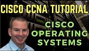 Cisco Operating Systems