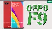 Oppo F9 - 5G, 30 MP Front Camera, 8GB RAM & 128GB Storage, Android P 9.0 [Concept]
