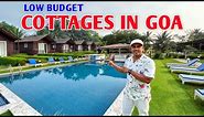 Low Budget Cottages in Goa | Cottages Near Calangute Beach Goa | Cottages in Goa | Goa Vlog