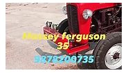 Massey ferguson 35 Restore by... - Malwa tractor workshop