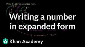 Writing a number in expanded form | Arithmetic properties | Pre-Algebra | Khan Academy