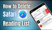 How to Clear Safari Reading List on iPhone | Delete Web Pages from Safari Reading List on iOS 15