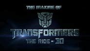 The Making of Transformers The Ride 3D at Universal Studios Hollywood