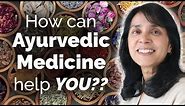 Complementary and Alternative Medicine: Ayurvedic Medicine