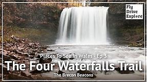 Why You Must Visit The Brecon Beacons, The Four Waterfalls Trail - Places To See In Wales Ep 3
