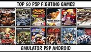 Top 50 Best Fighting Games For PSP | Best PSP Games | Emulator PSP Android