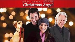 Christmas Angel (2009) | Full Movie | Bruce Davison | Kari Hawker-Diaz | KC Clyde