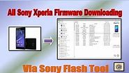 | How to download xperia firmware | Sony flash tool installation | Xperia flashing