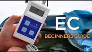 A Beginners Guide: Electrical Conductivity (EC)