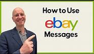 eBay Customer Messages, Communication Preferences Managing Communications with Buyers Tutorial