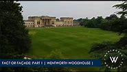 Fact Or Façade: Part 1 | #wentworthwoodhouse |
