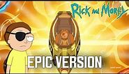 Rick and Morty: Evil Morty's Theme | EPIC VERSION | Season 5 Finale