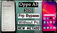Oppo A5 2020 Frp Bypass | Without Pc | Oppo A5 Frp Unlock New Method