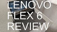 Lenovo Flex 6 14inch in-depth review