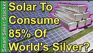 Will the Solar Industry Exhaust the World's Silver Reserves?