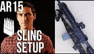 AR-15 Sling Setup Basics (2018 ver)