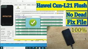 Huawei Y5ii Cun-L21 Firmware 100% Tested by Sp Flash Tool | Huawei y5 ii fix flash file download