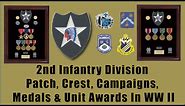 2nd Infantry “Indianhead” Division, WW 2 Veterans' Patch, Crest, Basic Medals and Unit Awards!