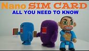 Nano Sim Card - All You Need to Know
