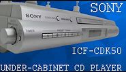 SONY UNDER THE CABINET CD PLAYER AM/FM RADIO AUX INPUT DEVICE WITH BUILT-IN SPEAKERS ICF-CDK50 DEMO