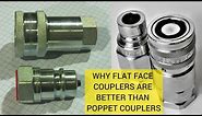 Which Is Better - Poppets Or Flat Face Hydraulic Quick Connect Couplers?