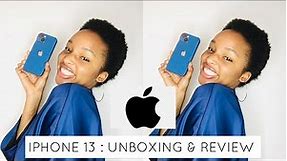 iPhone 13 : Unboxing and Review | South African Youtuber |