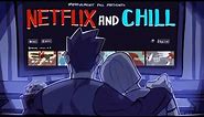 The Art Of Netflix And Chill (ft. My Top Netflix Recommendations 2020)