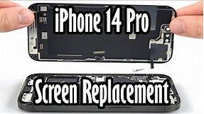 iPhone 14 Pro Screen Replacement Guide