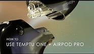 How To Use TEMPTU One + Airpod Pro | TEMPTU