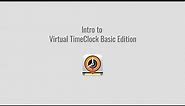 Intro to Virtual TimeClock Basic Edition