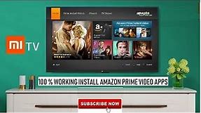 How To Download and Install Amazon Prime App on Mi TV 4/4A/4C PRO | Technical Web Support