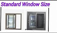 Standard Window Size | Standard Size of Window