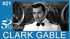Clark Gable Biography