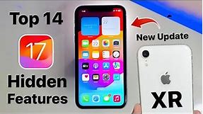iOS 17 iPhone XR : 14+ New Hidden Features on iPhone XR