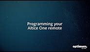 Altice One: Programming Your Altice One Remote