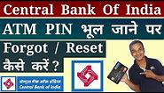 How To Forgot / Reset Central Bank Of India ATM PIN By PIN Generation ? CBI ATM PIN Bhul Gaya