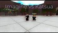 Imagine vs Katsua
