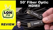 50+ Foot Fiber Optic HDMI with No Lag - iBirdie Fiber 4k Cable Review