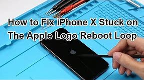 How to Fix iPhone X Stuck on The Apple Logo Reboot Loop, Case 2 | Motherboard Repair