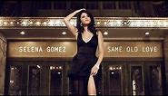 Selena Gomez Reveals 'Revival' Tracklist With Sexy GIFS & New Song "Same Old Love"