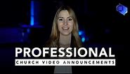 How To Create Pro Video Announcements For Your Church