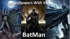 Wallpapers With Video - BatMan