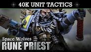 Space Wolves - Rune Priest Warhammer 40K 8th Edition TACTICS + UNIT SHOWCASE!